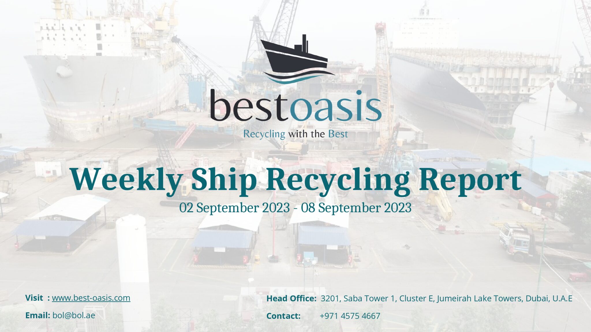 Ship recycling : market continues to exhibit a promising trajectory : BEST OASIS