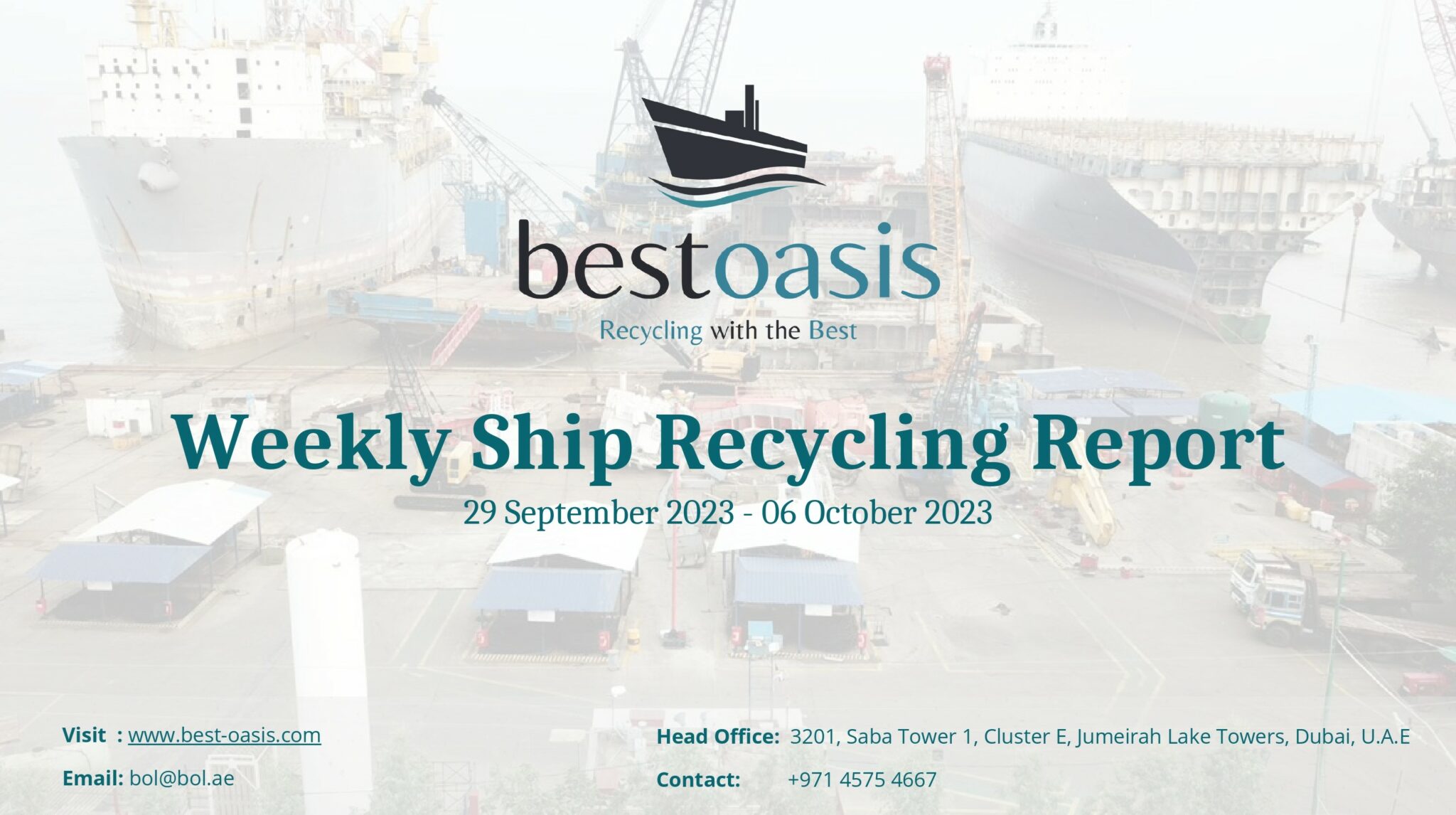 Ship Recycling : Market report as on 9th October by Best Oasis